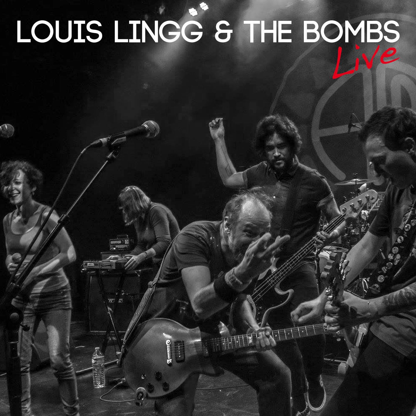 Louis Lingg & The Bombs – NXL136 Live At L'AJB